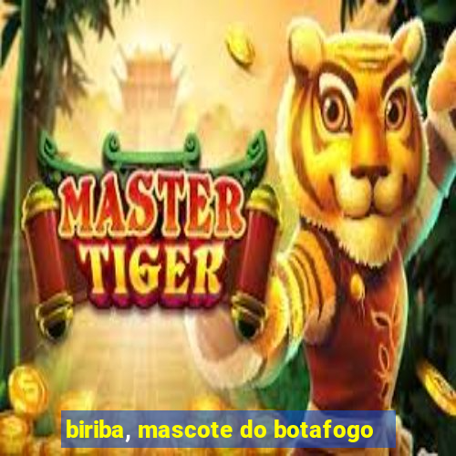 biriba, mascote do botafogo